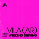 Vila (AR) & CORVA - Weekend Driving (Corva Remix Extended)