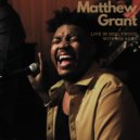 Matthew Grant - Killer (Live In Hollywood)