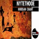 NyteThooe - Khoisan Chant (Original Mix)