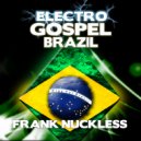 Frank Nuckless - Jesus O Motivo Da Nossa Balada (Original Mix)