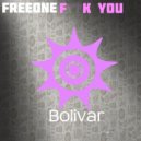 Freeone - F**k You (Original Mix)