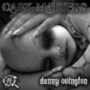 Danny Ovington - Holocaust (Original Mix)