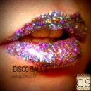Disco Ball'z - Juicy Disco