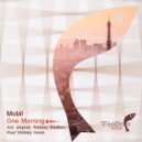 Mobil - One Morning