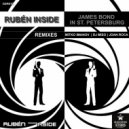 Ruben Inside - James Bond In St. Petersburg (Mitko Ivanov Remix)