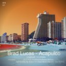 Brad Lucas - Acapulco (Steve Deluxe Remix)