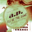 A.P. - I\'ll Be The Same (Battlefront Dub)
