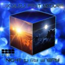 LocalDJ Feat. MC Duro - Night Is My Enemy