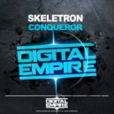 Skeletron - Conqueror (Original Mix)
