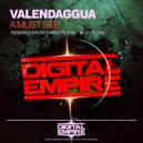 ValenDaggua - A Must See (Blaynoise Remix)
