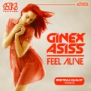 Ginex Asiss - Feel Alive (Original Mix)