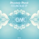 Mentaly Mark - On Me (Original Mix)