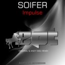 Soifer - Impulse (Andy Mac Remix)