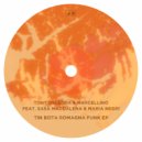 Tony Deledda & Marcellino feat. Sasà Maddalena & Maria Negri - Tin Bota Romagna Funk (Marcellino Original Vibe Mix)
