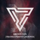 Brown Vox - Reversal Work
