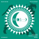 Bush B4 Me - Blue Sunsets