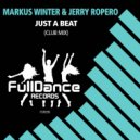 Markus Winter & Jerry Ropero - Just a Beat (Club Mix)