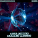 Mike Newman - Barry\'s Groove (Original Mix)
