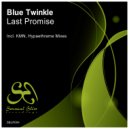 Blue Twinkle - Last Promise