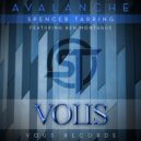 Spencer Tarring - Avalanche ft. Ben Montague (DJ@WAR Remix)