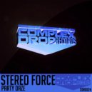 Stereo Force - Party Daze