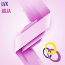 LVX - Julia