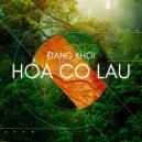 Đăng Khôi - Hoa Co Lau (Remix) [Instrumental] (Original Mix)