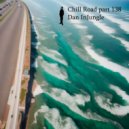 Dan InJungle - Chill Road part 138