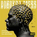 Digital Mess - Fall Resistance