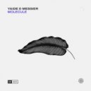 YAIDE, Messier - Molecule