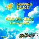 Dripping Sauce On The Beat - Azul del Cielo (Guaracha Mix)