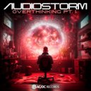 AudioStorm & Adrian Feder - Overthinking (Adrian Feder Deep House Remix)