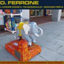 D. Ferrone - L\'amore come il telegiornale ()