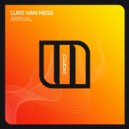 Luke van Ness - Arrival (Extended Mix)