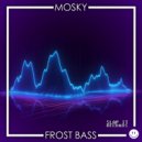 Mosky - Frost Bass (Original Mix)
