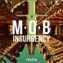 M0B - Insurgency