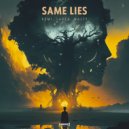 Kemi, Larza, Nalty - Same Lies