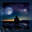 KOCHNOV - Images of the past (Dream #1)