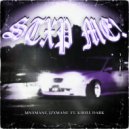 MNXMANE & JzXmane & Kirill Dark - STXP ME! (SLOW + REVERB MIX)