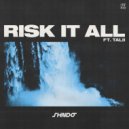 Shndō Ft. Talii - Risk It All