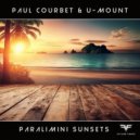 U-Mount & Paul Courbet - Paralimini Sunsets (Extended Mix)