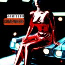 JJMillon - SomeWhere (Original Mix)