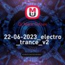 Dj Mark Ovtsev - 22-06-2023_electro_trance (2)