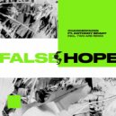 Anthony Brady, ChangedFaces - False Hope