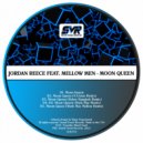 Jordan Reece feat. Mellow Men - Moon Queen (Mark Mac Mellow Remix)