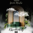 Devine Maestro & Massive R - Life Will Humble You