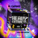 El Capino & Just Mike - Love Gestures (feat. Just Mike) (Heavy Ex tract)