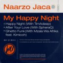 Naarzo Jaca & SpheraQ - After Your Love ()