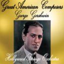 Hollywood Strings Orchestra - I\'ve Got A Crush On You ()