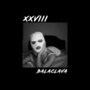 XXVIII - Balaclava ()